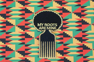 My Roots Are Mine Patch