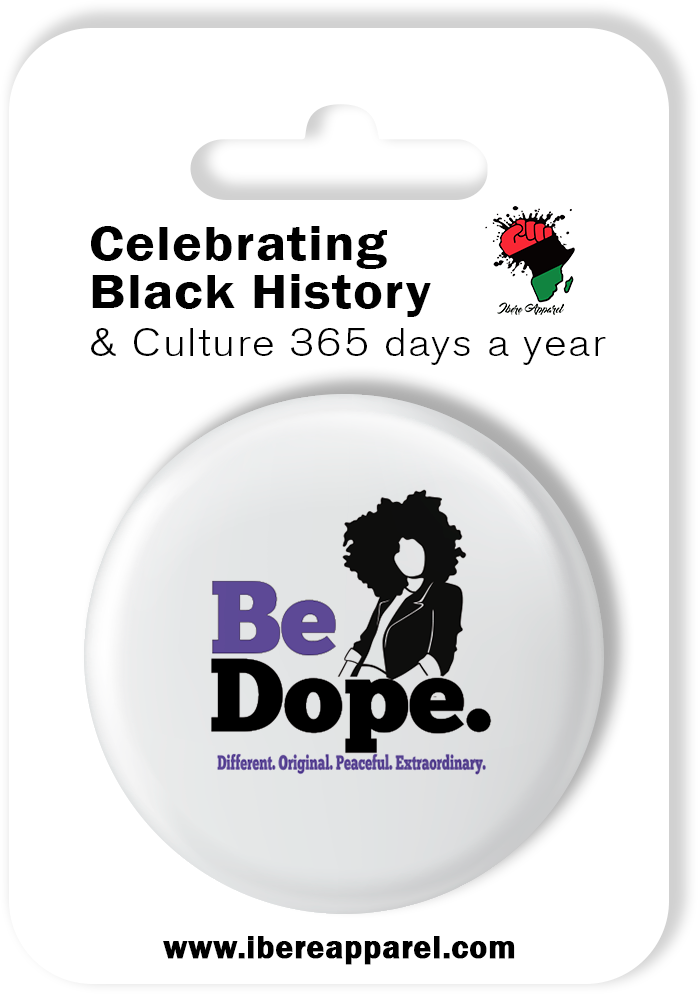 BE DOPE | 38MM Button Badge