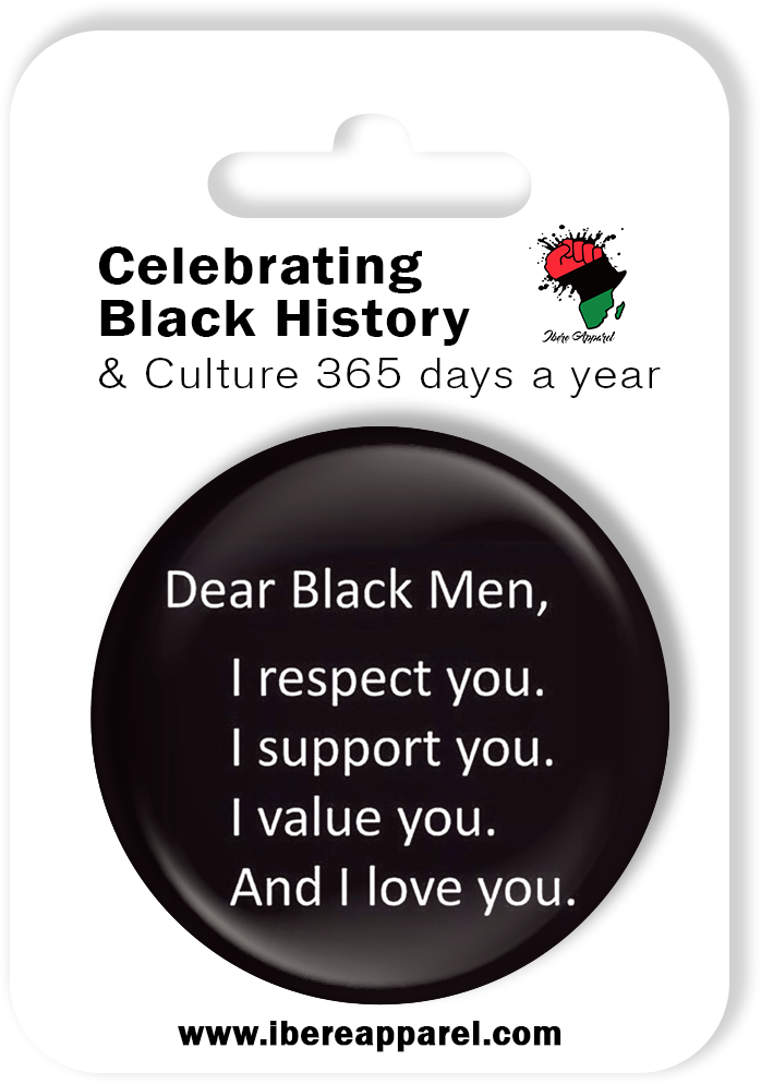 DEAR BLACK MEN  | 38MM Button Badge