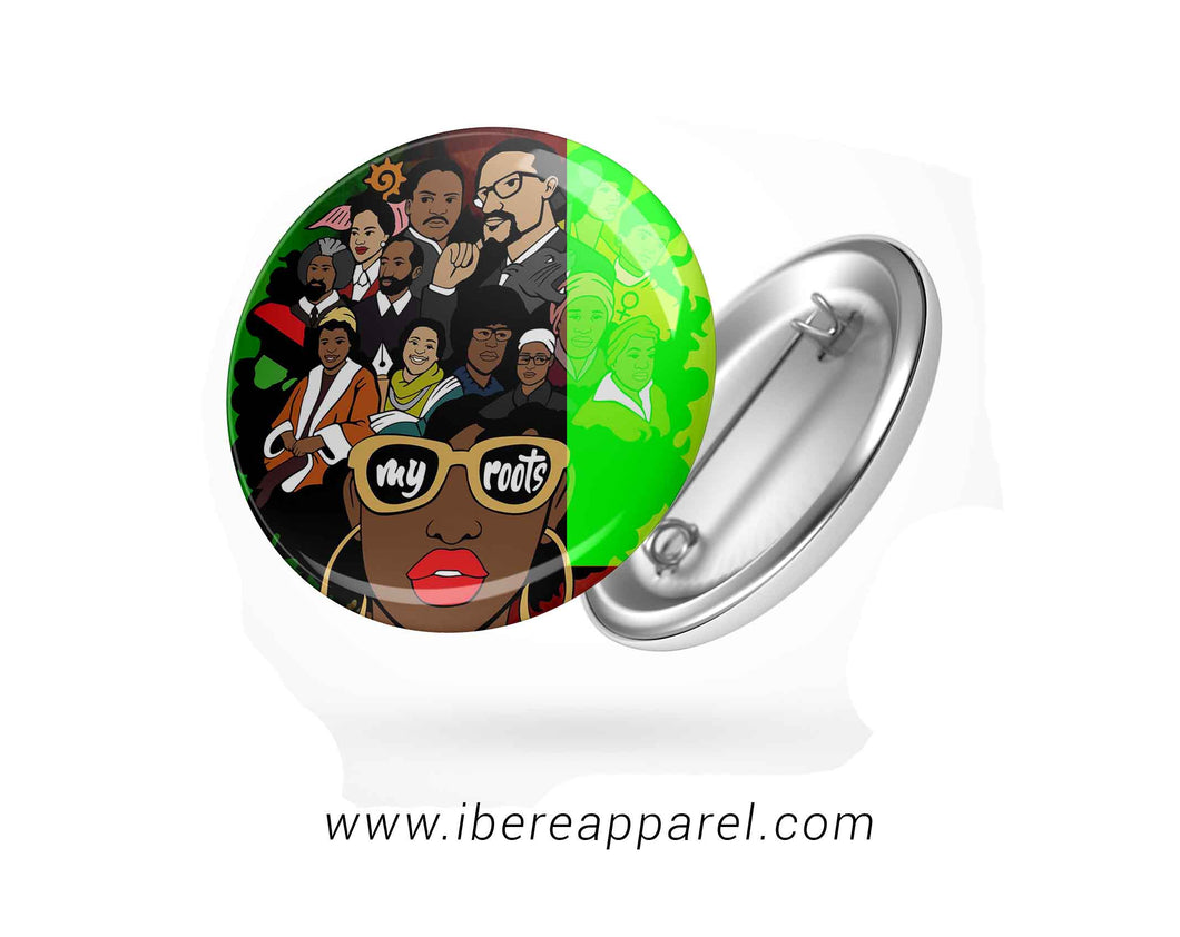 MY ROOTS - BUTTON BADGE - Ibere Apparel
